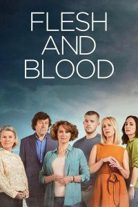 Плоть и кровь 1 сезон 