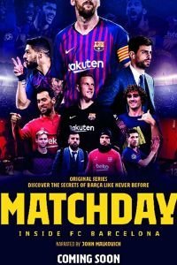Matchday: Inside FC Barcelona 1 сезон 