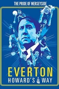   Эвертон: Путь Говарда (2019)